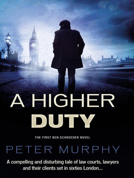 Title details for A Higher Duty by Peter Murphy - Available